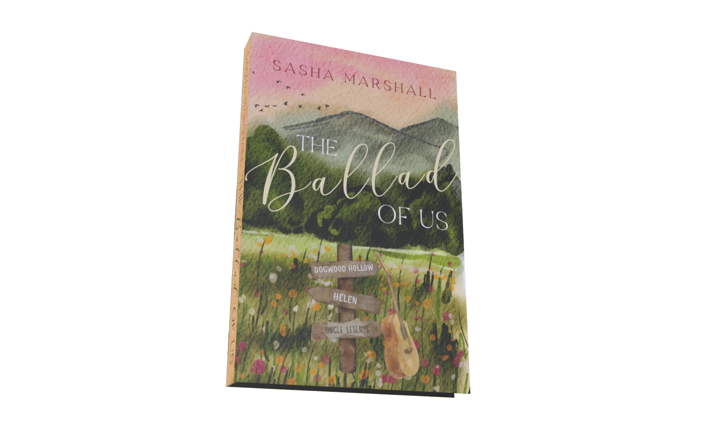 The Ballad of Us(Dogwood Hollow Series) Signed Hardcover