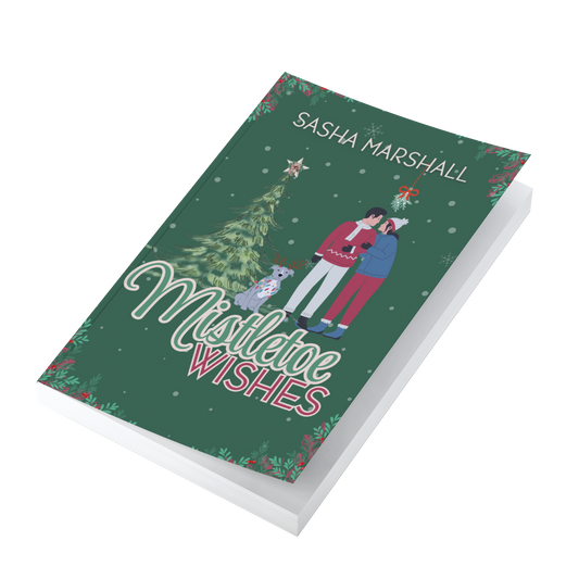 Mistletoe Wishes: A Dark, Holiday, Romantic Comedy Color Version